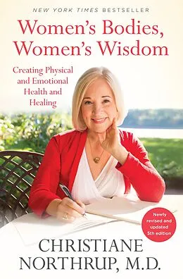 E-Book (epub) Women's Bodies, Women's Wisdom von Christiane Northrup