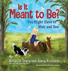 E-Book (epub) Is It Meant to Be? von Kristina Tracy, Jenny Richards