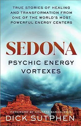E-Book (epub) Sedona, Psychic Energy Vortexes von Dick Sutphen