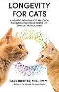 E-Book (epub) Longevity for Cats von Gary Richter