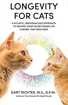 E-Book (epub) Longevity for Cats von Gary Richter