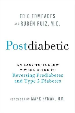 E-Book (epub) Postdiabetic von Eric Edmeades, Ruben Ruiz