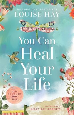 Couverture cartonnée You Can Heal Your Life de Louise Hay