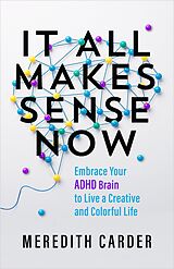 E-Book (epub) It All Makes Sense Now von Meredith Carder