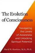E-Book (epub) The Evolution of Consciousness von David R. Hawkins
