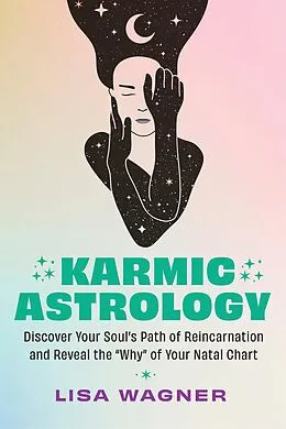 E-Book (epub) Karmic Astrology von Lisa Wagner