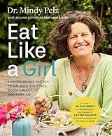 Fester Einband Eat Like a Girl von Mindy Pelz