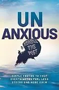 Fester Einband Unanxious von Humble the Poet