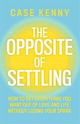 Fester Einband The Opposite of Settling von Case Kenny