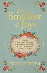 Livre Relié The Smallest of Joys von Diane Shiffer