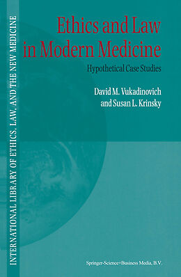 Fester Einband Ethics and Law in Modern Medicine von S. Krinsky, D. Vukadinovich