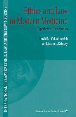 Livre Relié Ethics and Law in Modern Medicine de S. Krinsky, D. Vukadinovich