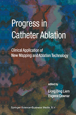 Fester Einband Progress in Catheter Ablation von 