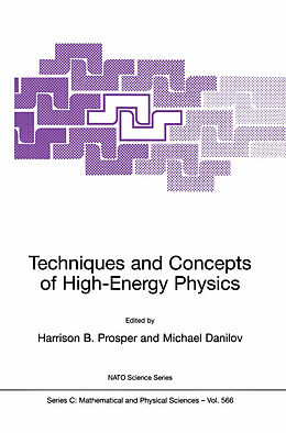 Fester Einband Techniques and Concepts of High-Energy Physics von 