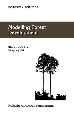 Couverture cartonnée Modelling Forest Development de Gangying Hui, Klaus von Gadow