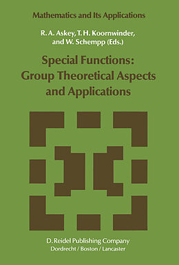 Couverture cartonnée Special Functions: Group Theoretical Aspects and Applications de 