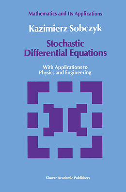 Couverture cartonnée Stochastic Differential Equations de K. Sobczyk