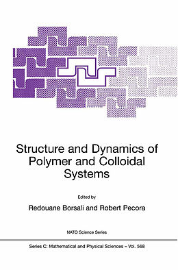 Fester Einband Structure and Dynamics of Polymer and Colloidal Systems von 