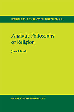 Livre Relié Analytic Philosophy of Religion de James Franklin Harris