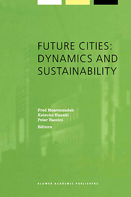 Livre Relié Future Cities: Dynamics and Sustainability de 