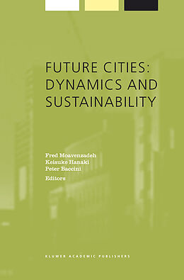 Couverture cartonnée Future Cities: Dynamics and Sustainability de 