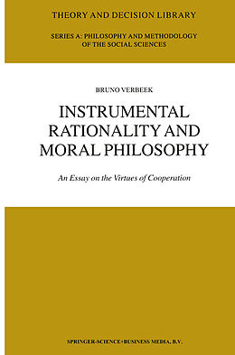 Livre Relié Instrumental Rationality and Moral Philosophy de B. Verbeek