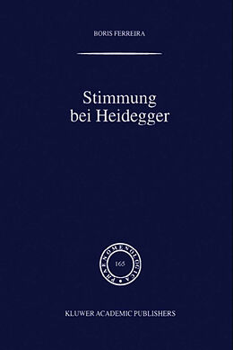 Fester Einband Stimmung bei Heidegger von B. Ferreira
