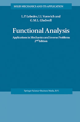 Kartonierter Einband Functional Analysis von Leonid P. Lebedev, G. M. L. Gladwell, Iosif I. Vorovich