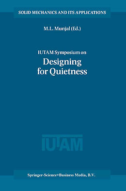 Fester Einband IUTAM Symposium on Designing for Quietness von 