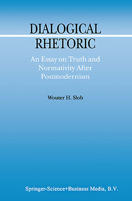 Livre Relié Dialogical Rhetoric de W. Slob