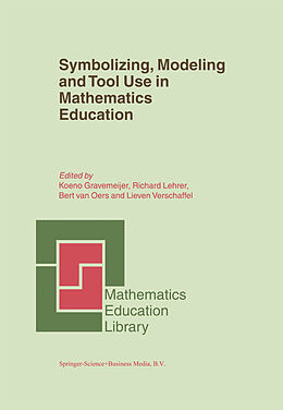 Livre Relié Symbolizing, Modeling and Tool Use in Mathematics Education de 
