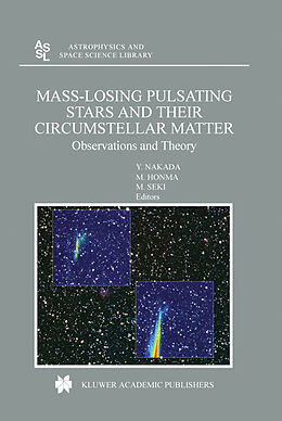 Fester Einband Mass-Losing Pulsating Stars and Their Circumstellar Matter von 