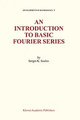 Fester Einband An Introduction to Basic Fourier Series von Sergei Suslov