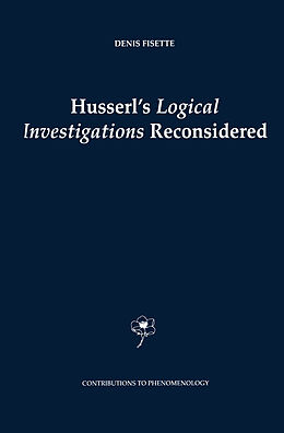 Livre Relié Husserl's Logical Investigations Reconsidered de 