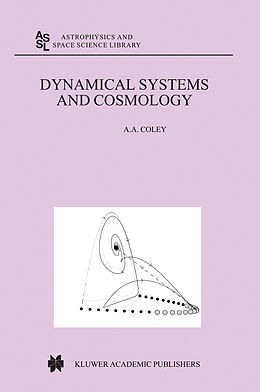 Fester Einband Dynamical Systems and Cosmology von A. A. Coley