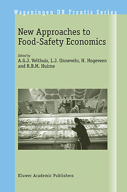 Fester Einband New Approaches to Food-Safety Economics von 