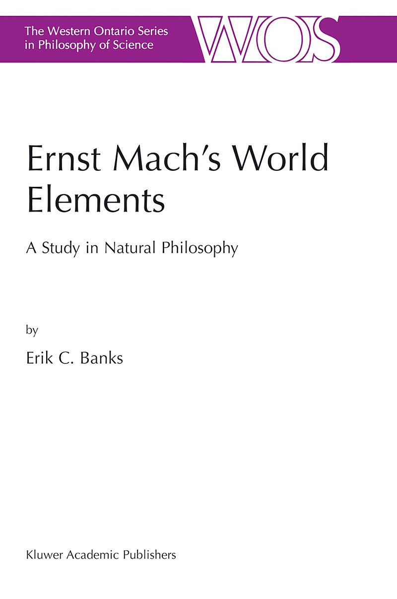 Ernst Mach s World Elements