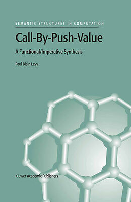 Livre Relié Call-By-Push-Value de P.B. Levy