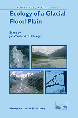 Livre Relié Ecology of a Glacial Flood Plain de 