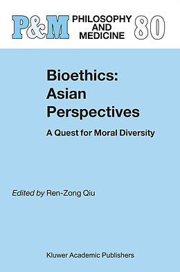 Fester Einband Bioethics: Asian Perspectives von 