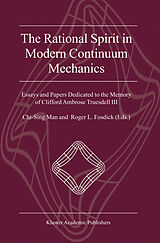 Livre Relié The Rational Spirit in Modern Continuum Mechanics de 