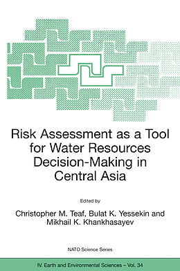 Livre Relié Risk Assessment as a Tool for Water Resources Decision-Making in Central Asia de 