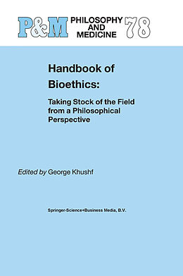 Couverture cartonnée Handbook of Bioethics: de 