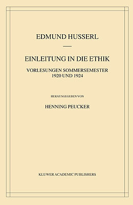 Fester Einband Einleitung in die Ethik von Edmund Husserl, Henning Peucker