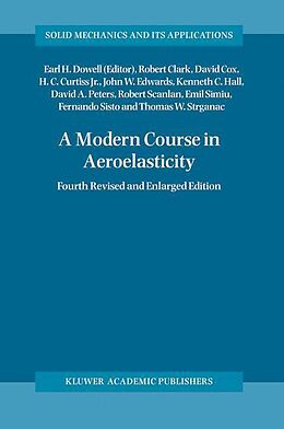 Fester Einband A Modern Course in Aeroelasticity von Robert Clark, David Cox, Howard C. Curtiss