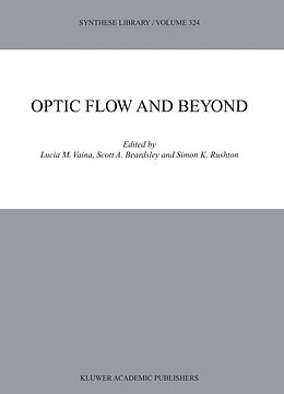 Livre Relié Optic Flow and Beyond de 