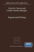 E-Book (pdf) Exponential Fitting von Liviu Gr. Ixaru, Guido Vanden Berghe