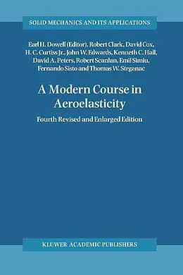E-Book (pdf) A Modern Course in Aeroelasticity von Robert Clark, Thomas W. Strganac, David Cox