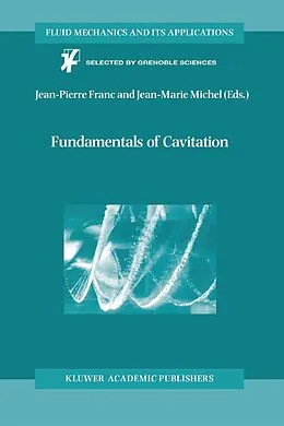 E-Book (pdf) Fundamentals of Cavitation von Jean-Pierre Franc, Jean-Marie Michel