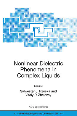 Couverture cartonnée Nonlinear Dielectric Phenomena in Complex Liquids de 